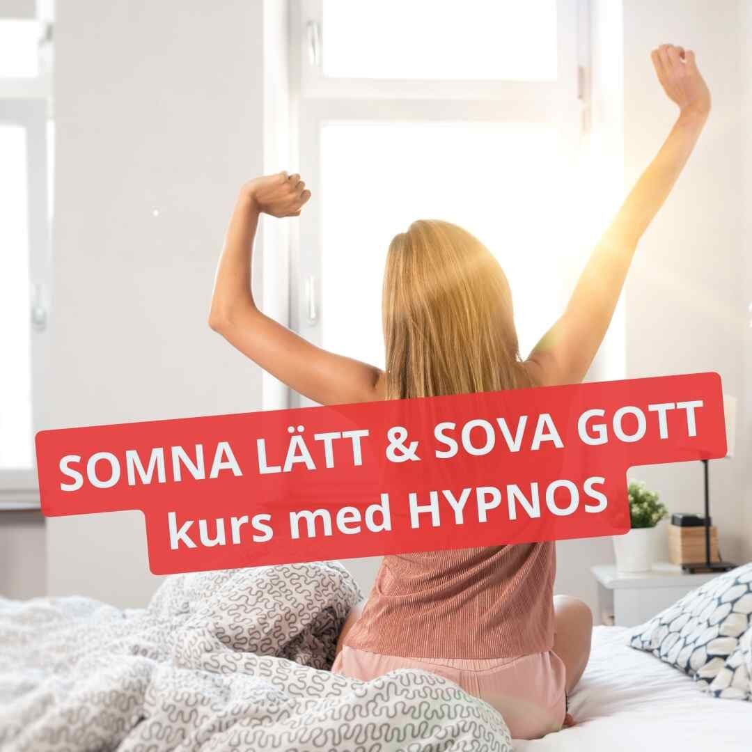 Kvinna som sträcker på sig efter att ha vaknat i sängen och texten: "somna lätt och sova gott kurs med hypnos"