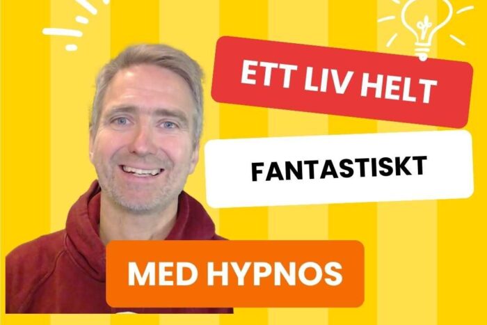 Ett kollage med Jonas Höglund och texterna: "Ett liv helt fantastisk med hypnos"