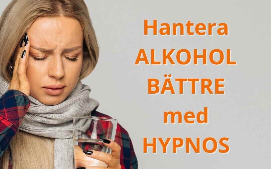 Hypnos för att ta tillbaka kontrollen över alkoholen