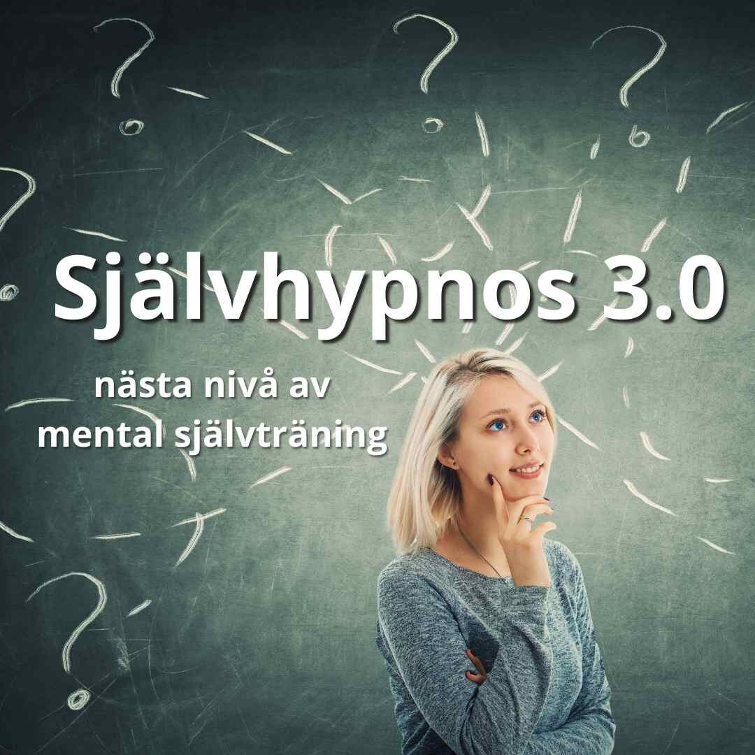 Kvinna som ser fundersam och nyfiken ut och symboliserar förundran med texten "självhypnos 3.0 nästa nivå av självträning"